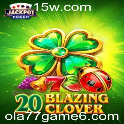 Descubra o Mundo de Aventuras com 20BlazingClover