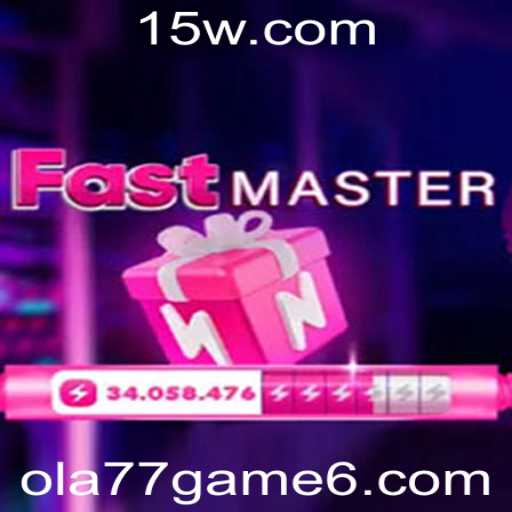 Descubra as Aventuras e Estratégias do Jogo FastMaster