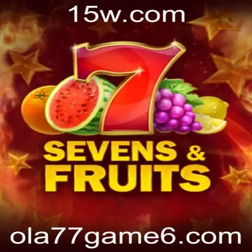 SevensFruits: Descubra o Fascinante Mundo do jogo Ola77