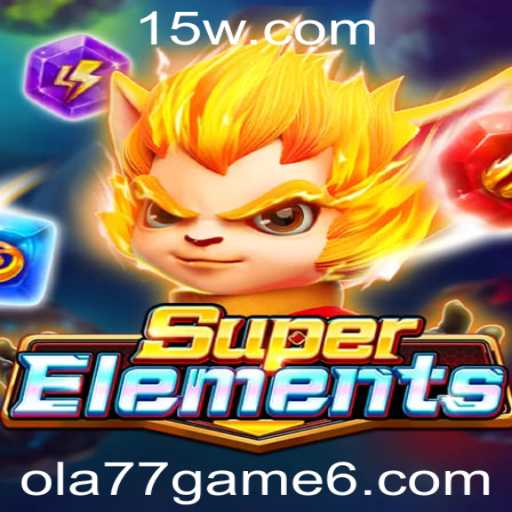 Explorando SuperElements: Um Mergulho no Novo Sensação do Mundo dos Jogos