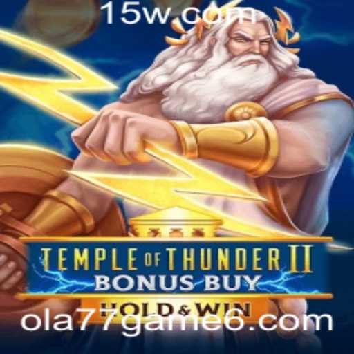 TempleofThunderIIBonusBuy: Descubra o Fascínio deste Jogo Emocionante