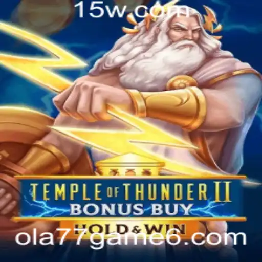 TempleofThunderIIBonusBuy: Descubra o Fascínio deste Jogo Emocionante
