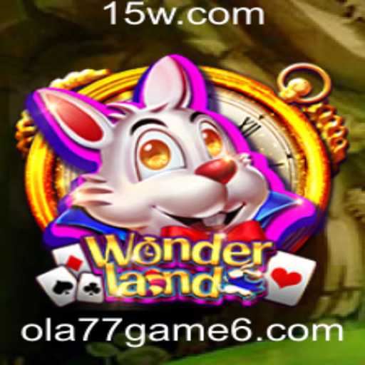 Descubra o Mundo Fascinante de 'Wonderland': O Novo Fenômeno do ola77 Game
